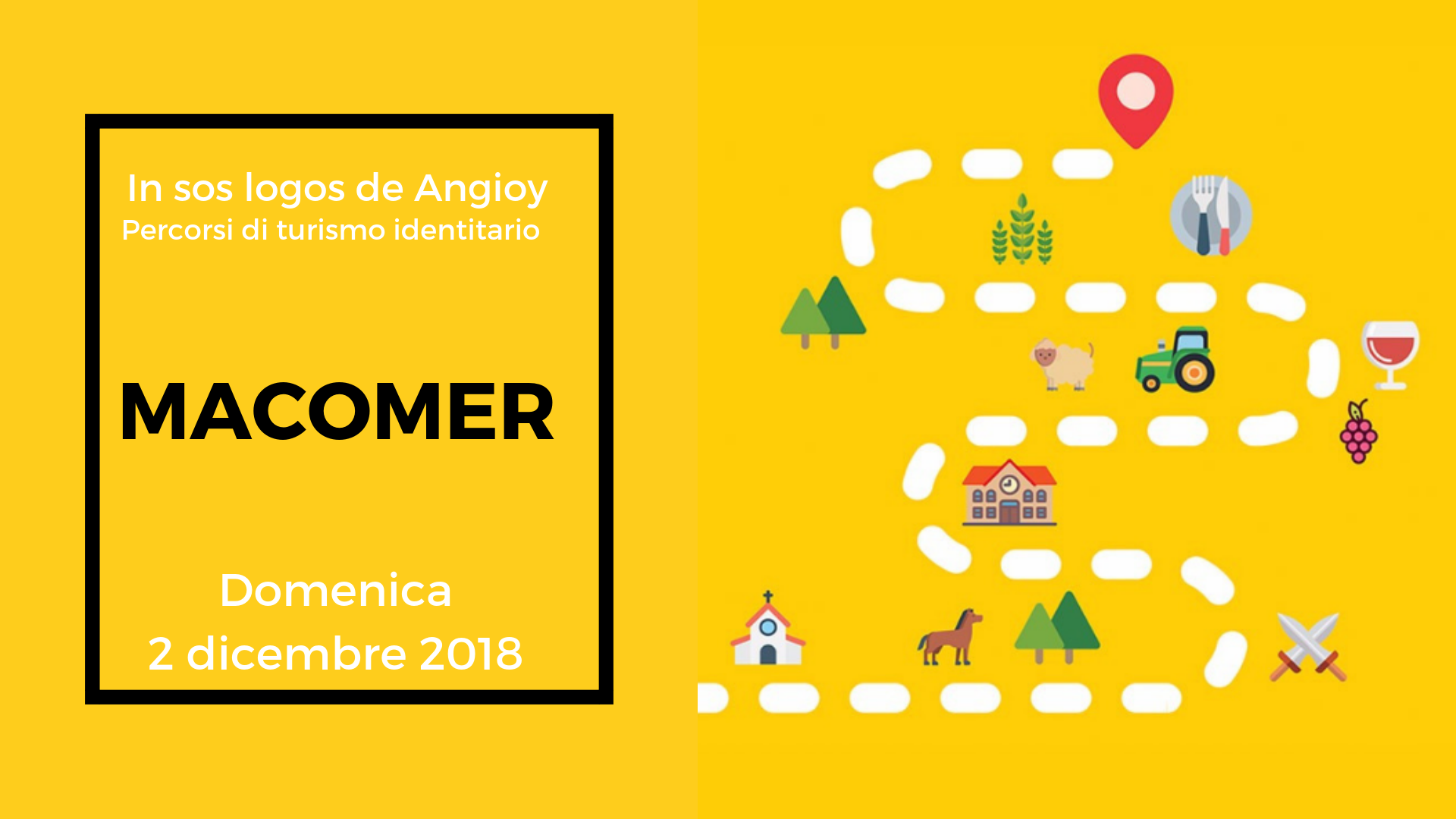 Macomer - In sos logos de Angioy - Percorsi di turismo identitario