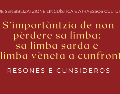 L'importanza di non perdere la lingua: lingua sarda e lingua veneta a confronto